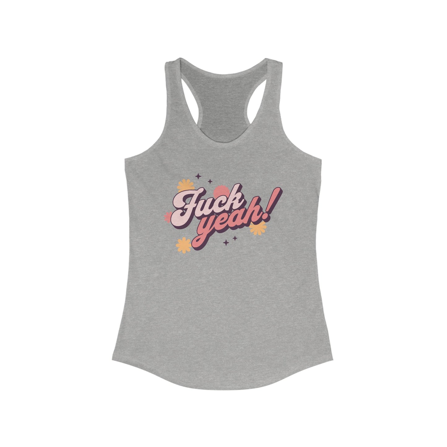 Fuck Yeah! Women's Racerback Tank