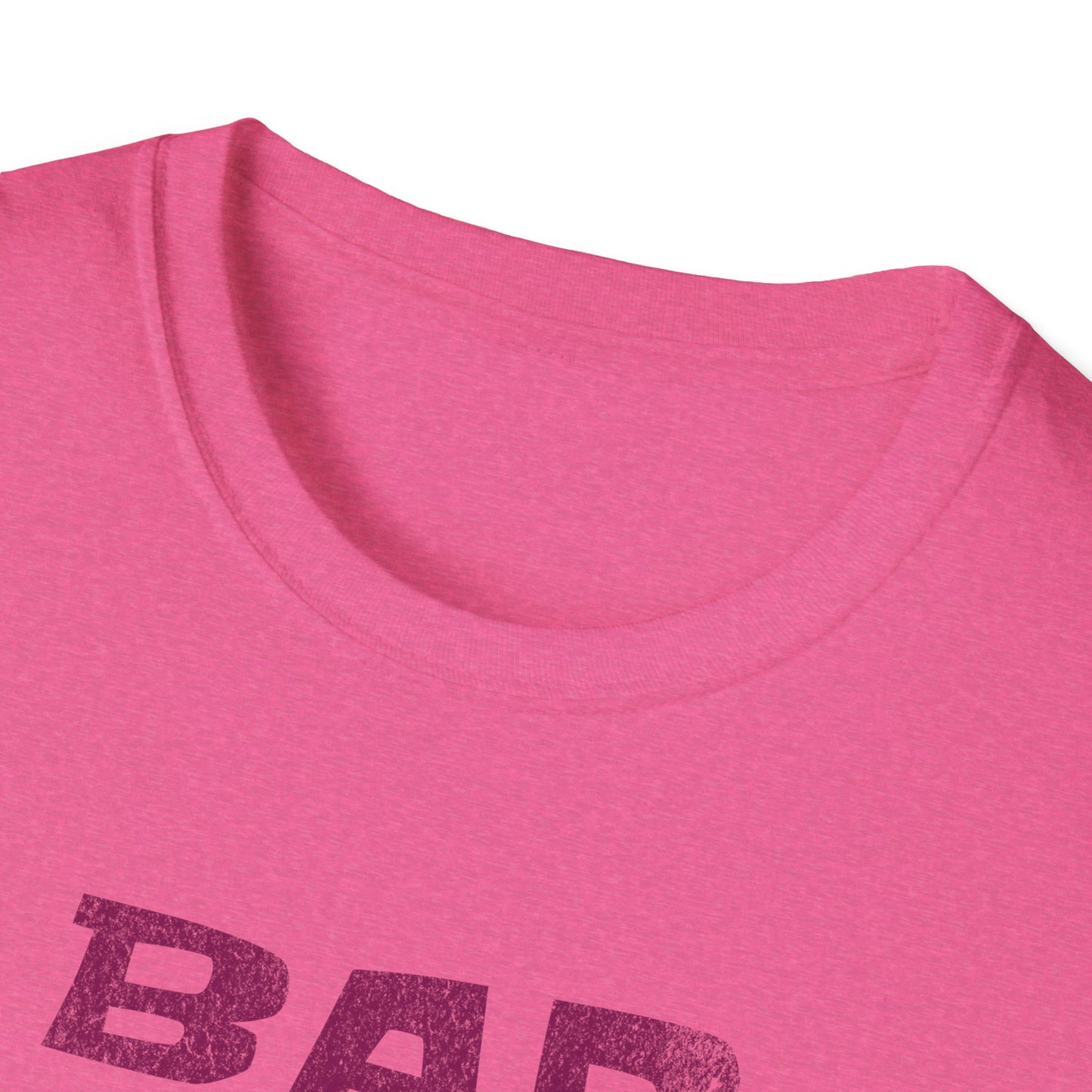 Bad Ass Funny Unisex Softstyle T-Shirt
