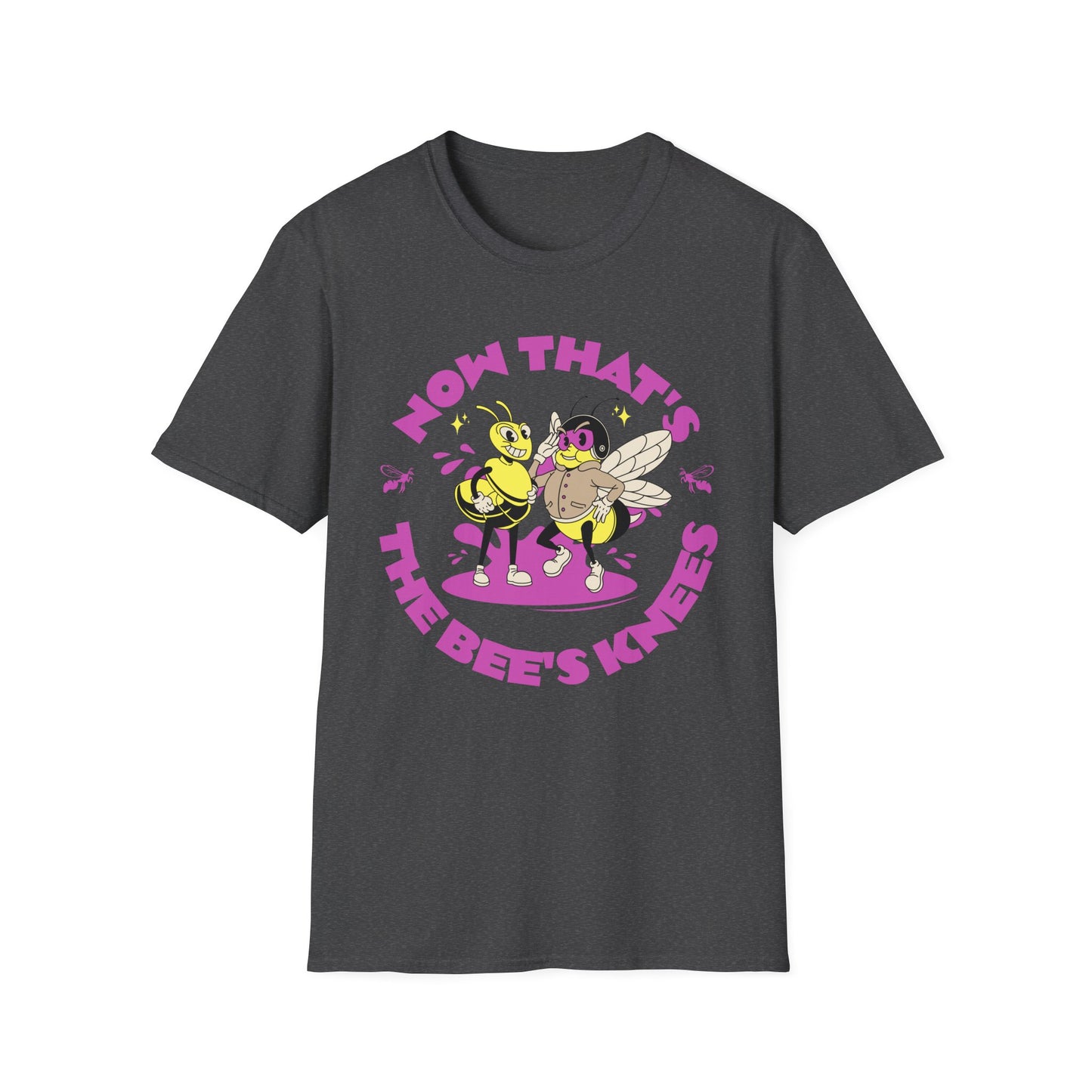 Now that's the Bee's Knees T-Shirt