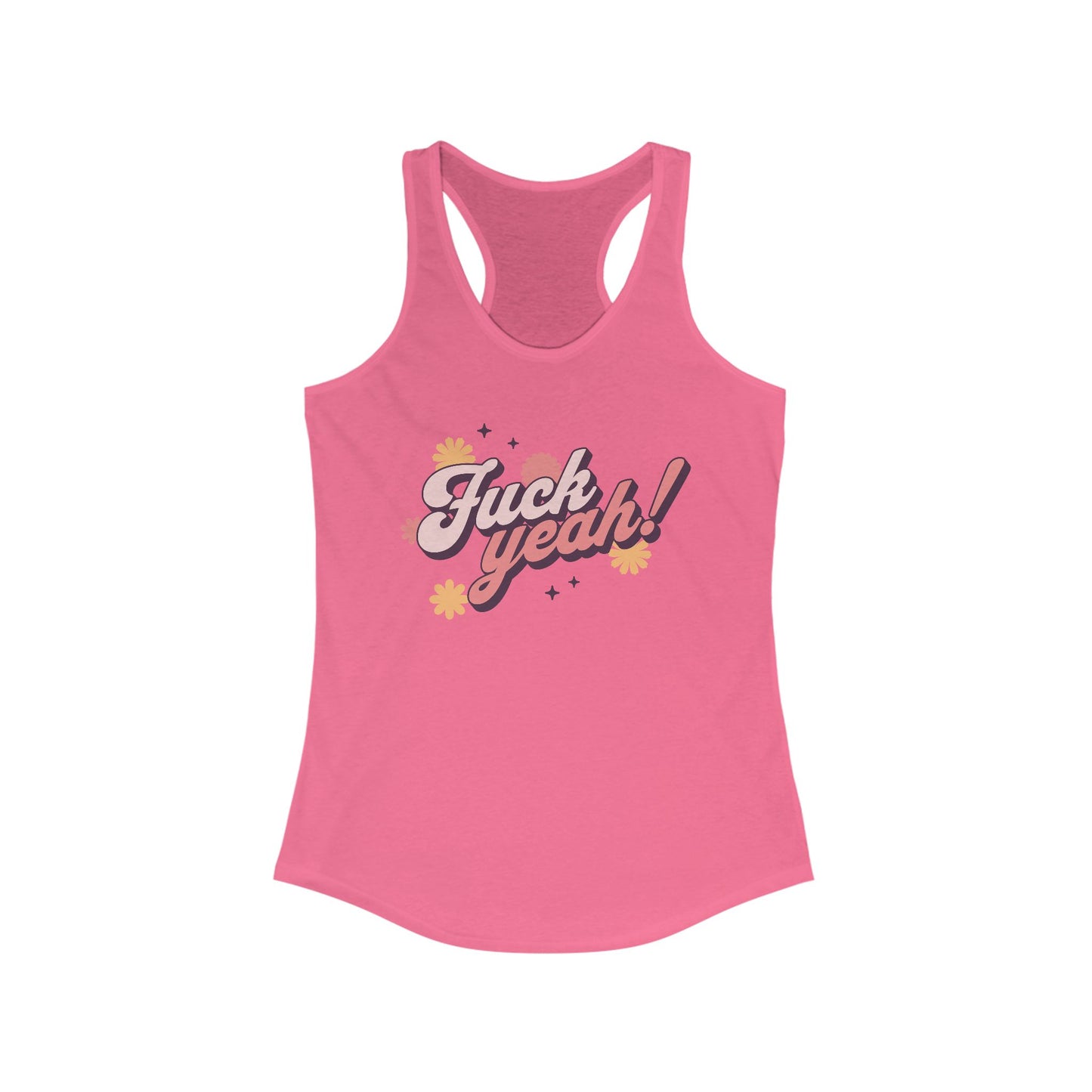 Fuck Yeah! Women's Racerback Tank