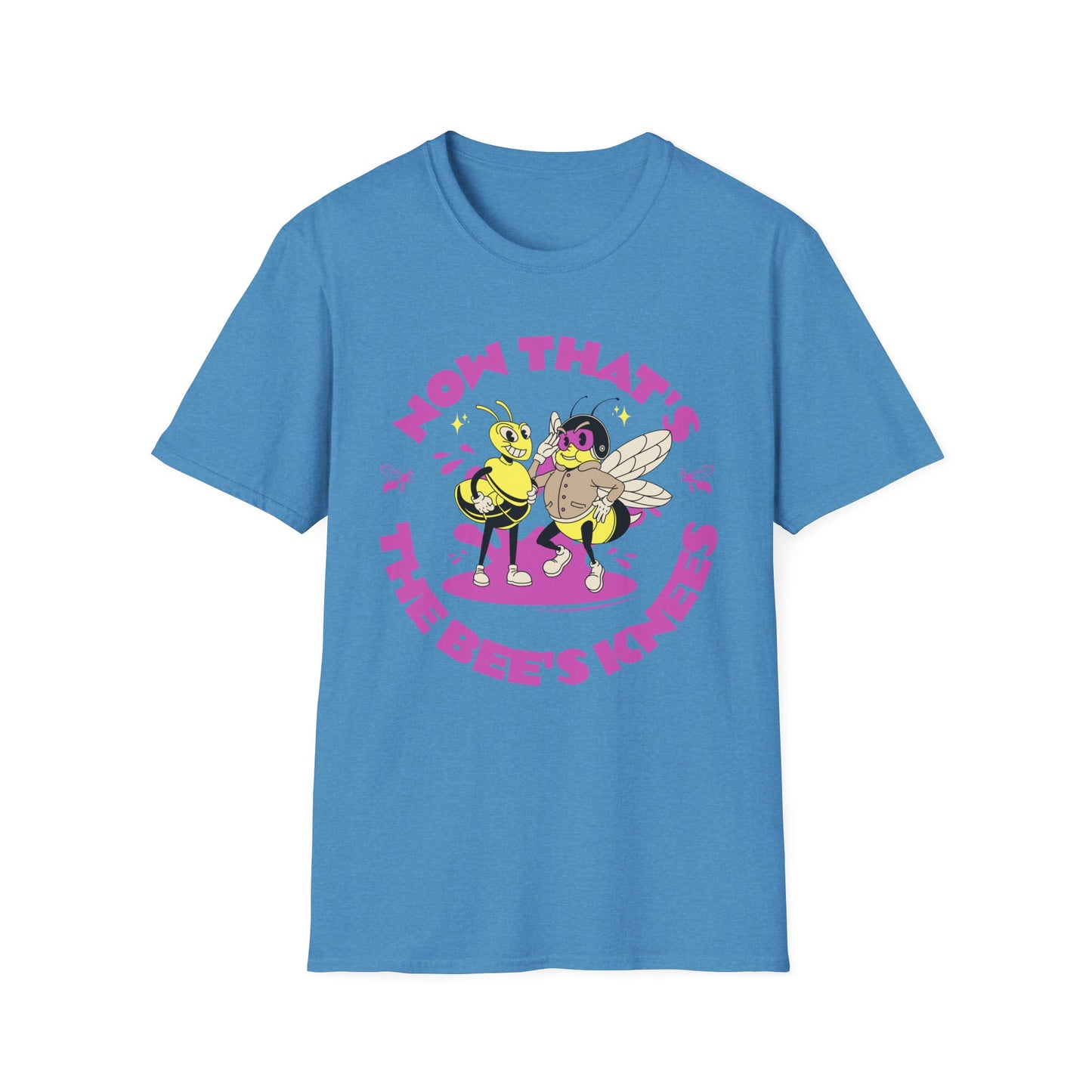 Now that's the Bee's Knees T-Shirt