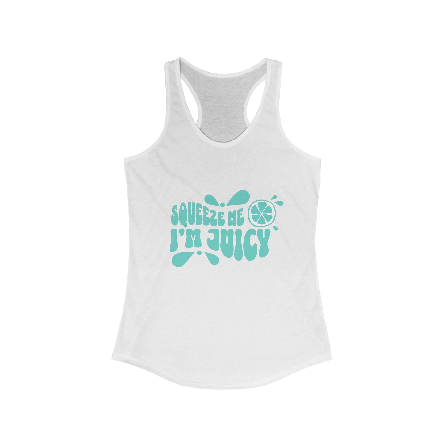 Squeeze Me I'm Juicy Women's Racerback Tank