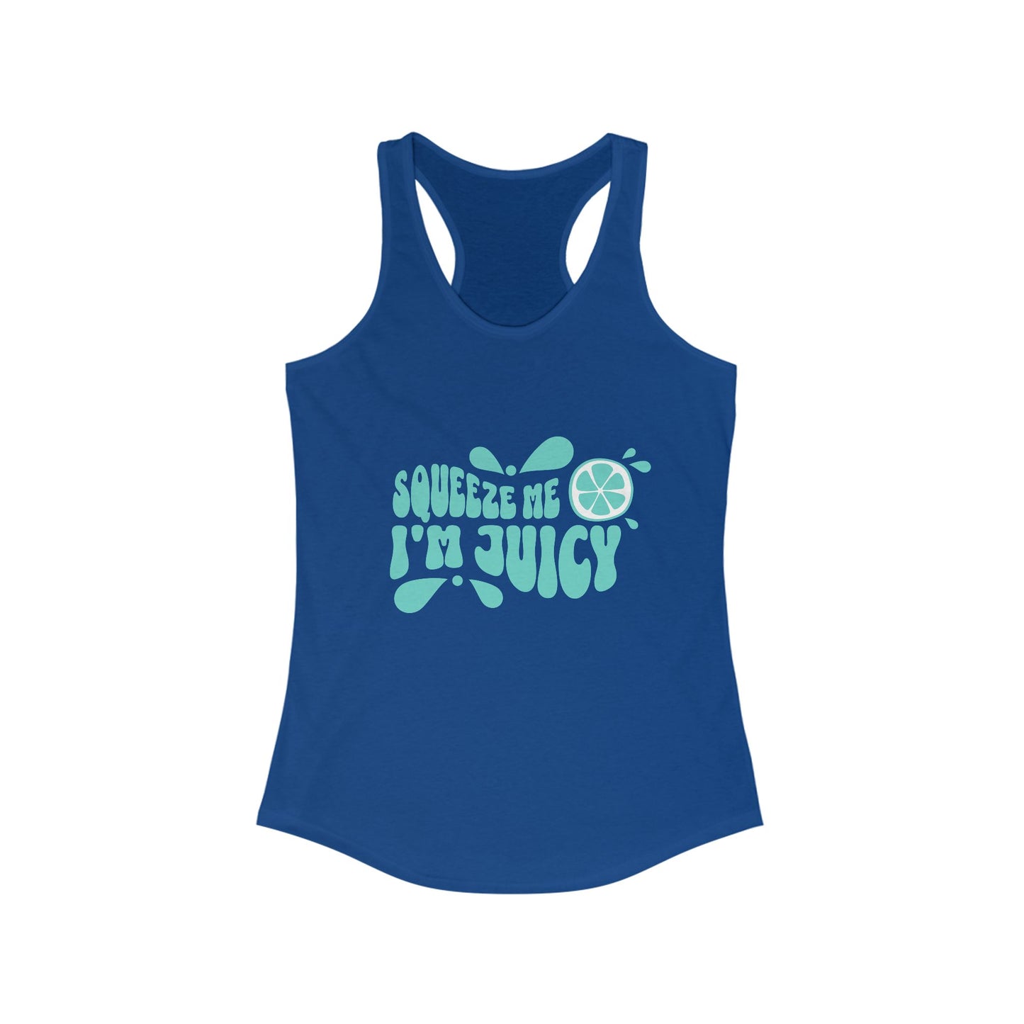 Squeeze Me I'm Juicy Women's Racerback Tank