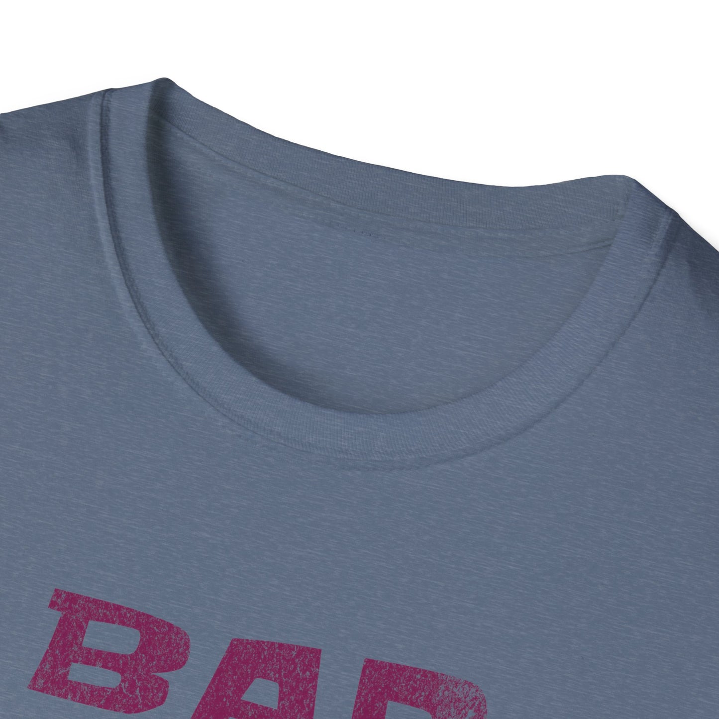 Bad Ass Funny Unisex Softstyle T-Shirt