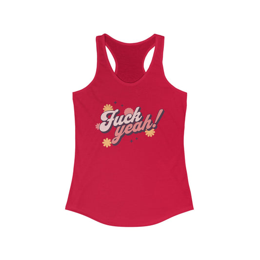 Fuck Yeah! Women's Racerback Tank