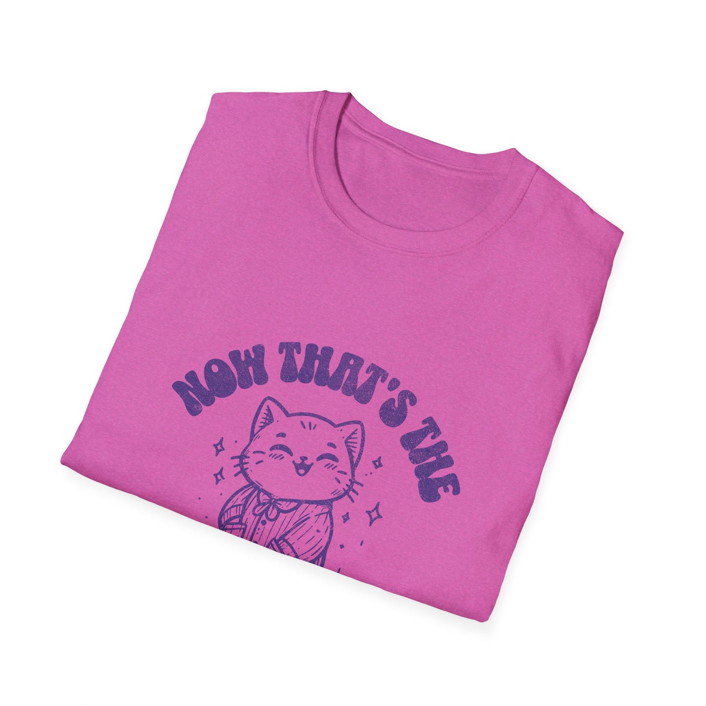 Now That's the Cat's Pajamas Unisex Softstyle Tee