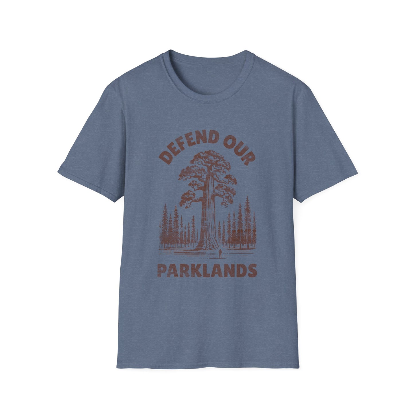 Defend Our Parklands Unisex T-Shirt - Sequoia