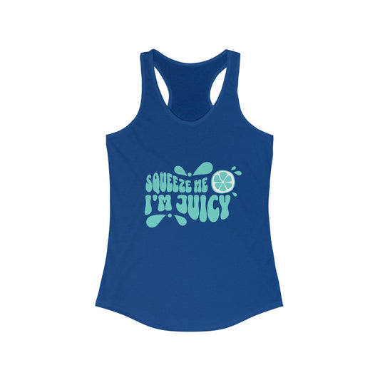 Squeeze Me I'm Juicy Women's Racerback Tank