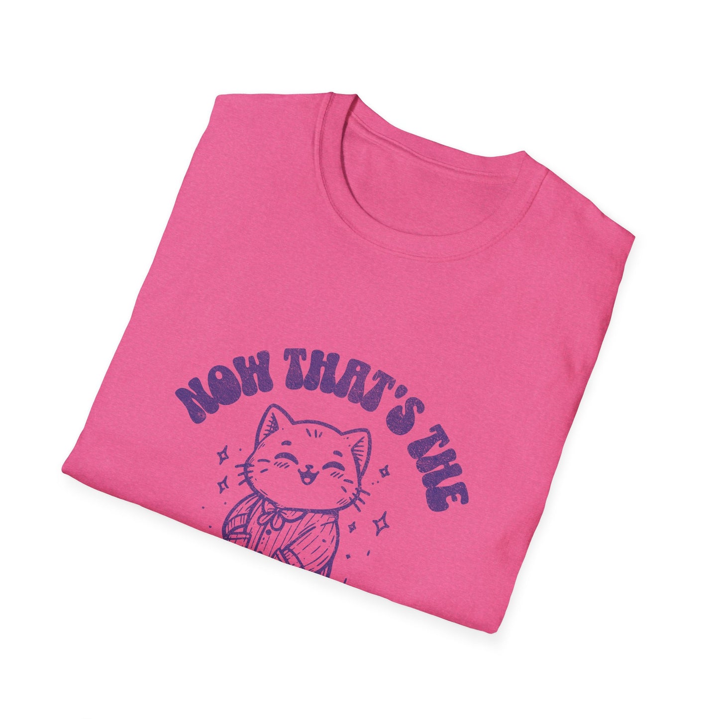 Now That's the Cat's Pajamas Unisex Softstyle Tee